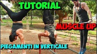 Come fare 5 MUSCLE UP - Tutorial