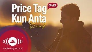 Raef - Price Tag/Kun Anta (Jessie J/Humood Cover)