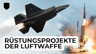 Die Zukunft der Bundeswehr - Rüstungsprojekte der Luftwaffe