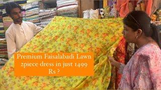 Faisalabadi  Premium Lawn 2 Piece | Shopping Summer Shopping | Local Market Shop Tour