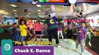 "Me & My Friends - How To" | Chuck E. Dance