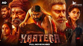 Darshan's KAATERA (2024) New Released Full Hindi Dubbed Movie | Jagapathi Babu |New South Movie 2024