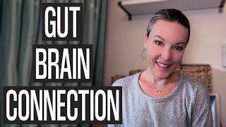 Gut Brain Connection: How your gut and your brain are inherently connected.