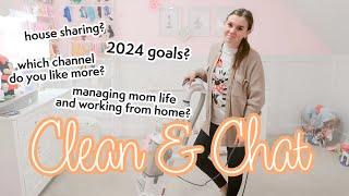 Clean & Chat With Me | February 2024