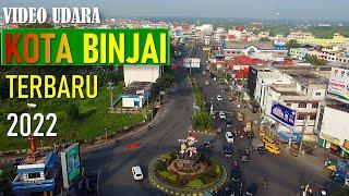 KOTA  BINJAI  TERKINI