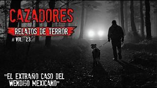 MI PERRO Y YO ENCONTRAMOS ALGO ATERRADOR EN EL BOSQUE | RELATOS DE TERROR DE CAZADORES | VOL. 23