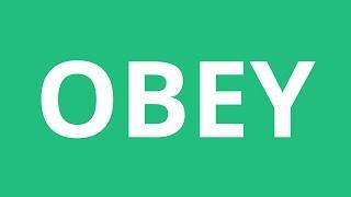 How To Pronounce Obey - Pronunciation Academy