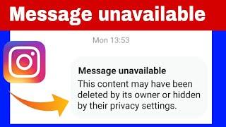 message unavailable this content may have been deleted by its owner instagram | 4 October 2024