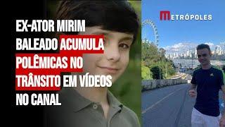 Ex-ator mirim baleado acumula polêmicas no trânsito em vídeos no canal