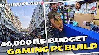 46,000 Rs Budget Gaming PC Build in Nehru Place | Akash Computers