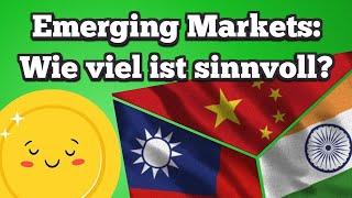 Wie viel Emerging Markets braucht dein Portfolio?