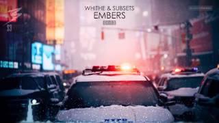 Whithe & Subsets - Embers