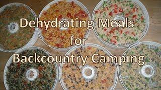 Dehydrating Meals for Backcountry Camping