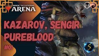 It's Showtime: Kazarov, Sengir Pureblood  #01 - MTG Arena - Historic Brawl