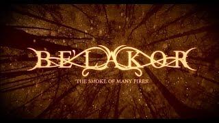 BE'LAKOR - The Smoke Of Many Fires (Official Lyric Video) | Napalm Records
