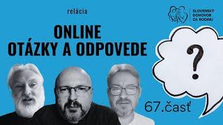 Online špeciál – Otázky a odpovede (67. časť) PREMIÉRA