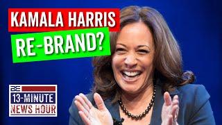 IMPOSSIBLE MAKEOVER? The RE-BRANDING of Kamala Harris | Bobby Eberle Ep. 606