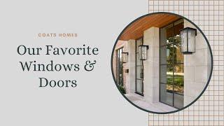 A Luxury Home Builder's Favorite Windows and Doors