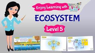 Ecosystem | Science | Grade-4,5 | TutWay |