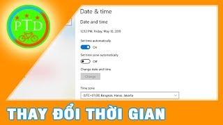 Hướng Dẫn Cách Thay Đổi Thời Gian Trên Win 10 Nhanh Nhất