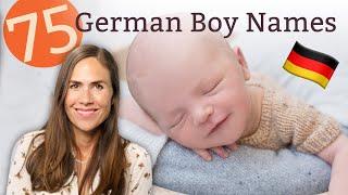 75 GERMAN BOY NAMES - With Meanings!