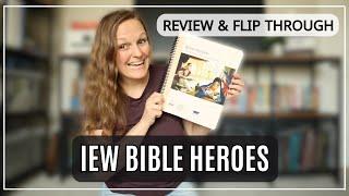 2ND GRADE WRITING CURRICULUM REVIEW | IEW Bible Heroes Review and Flip Through