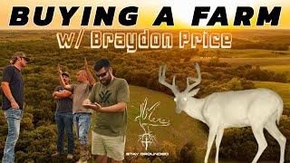 BUYING A FARM WITH BRAYDON PRICE | IOWA WHITETAIL MECCA