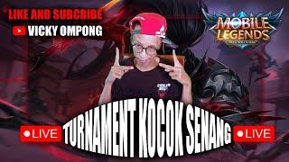 MOBILE LEGEND BANG BANG - TURNAMENT KOCOK SENANG DI MULAI, SENANG SENANG WALAUPUN TIDAK MENANG .