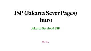 JSP (Jakarta Sever Pages) Intro