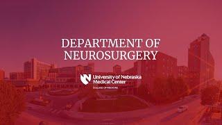 Department of Neurosurgery Residency Program at UNMC