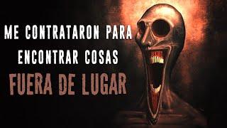 Me contrataron para encontrar COSAS FUERA de LUGAR | Relato de horror | Creepypasta  | Ciudadano Z