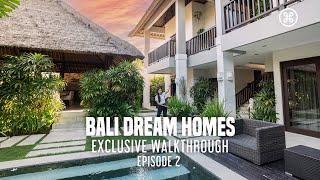 Bali Dream Homes: Exclusive Walkthroughs - Episode 2