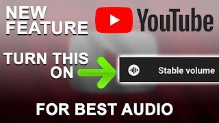 YouTube Stable Volume Feature Explained: YouTube New Features 2023 iOS & Android