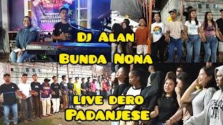 LIVE DERO MODERN PADANJESE SALENA BUNDA NONA _ DJ ALAN 30 _ 6 _. 2024 SEASON 3 ‼️