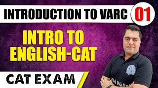 Introduction to English | VARC 01 | CAT 2024 | MBA Wallah
