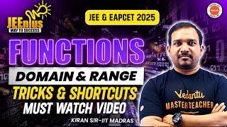 Functions - Domain & Range | Tricks & Shortcuts | JEE 2025 | EAPCET 2025 | JEE Maths | Kiran Sir