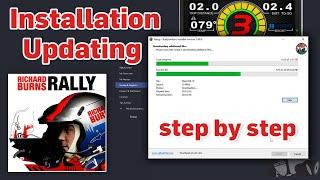 Richard Burns Rally Installation\Updating Guide STEP BY STEP