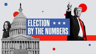 2024 Election By the Numbers