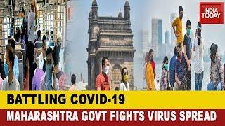 Maharashtra Battles Coronavirus With Highest Number Of Coronavirus Cases In India