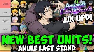 New Best Units & Tier List in Anime Last Stand! (JJK Update)