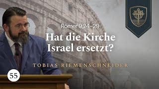 Hat die Kirche Israel ersetzt? | Tobias Riemenschneider