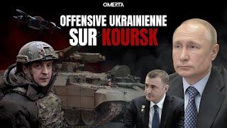 OFFENSIVE UKRAINIENNE SUR KOURSK