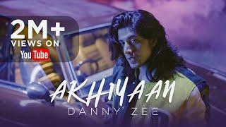 Danyal Zafar X Danny Zee - Akhiyaan | Chapter 1 | THE FALL (Feat. Mamya Shajaffar) | Freebird Music