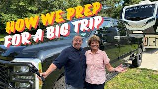 How we Prepare for a Big RV Trip