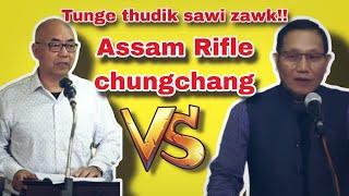 Assam Rifle sawnchhuah chungchang thudik an rawn puang leh ta riap mai le