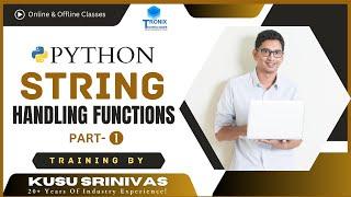 String handling functions in python || Python Strings || Tronix Technologies Python