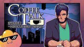 Coffee Talk: Episode 2 (Fully Voice-Acted) - Part 2
