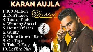 Karan Aujla  All Songs | Karan Aujla  New songs 2024 | #karanaujla  all song trending songs