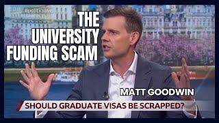 MATT GOODWIN: How the Graduate Visa Scheme is Destroying the UK Economy