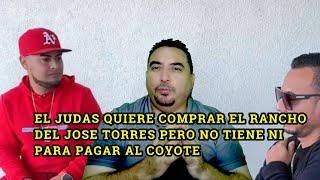 El Judas quiere ser Prestanombre de su hermano José Torres no tiene ni para devolverle lo del coyote